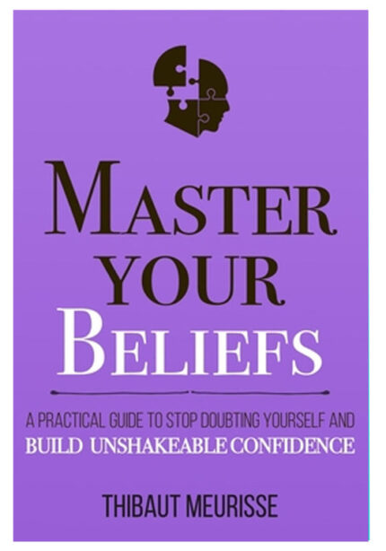 Master Your Beliefs